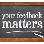 Your Feedback Matters